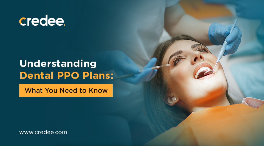 What Are Dental PPO Plans, And How Do They Work?